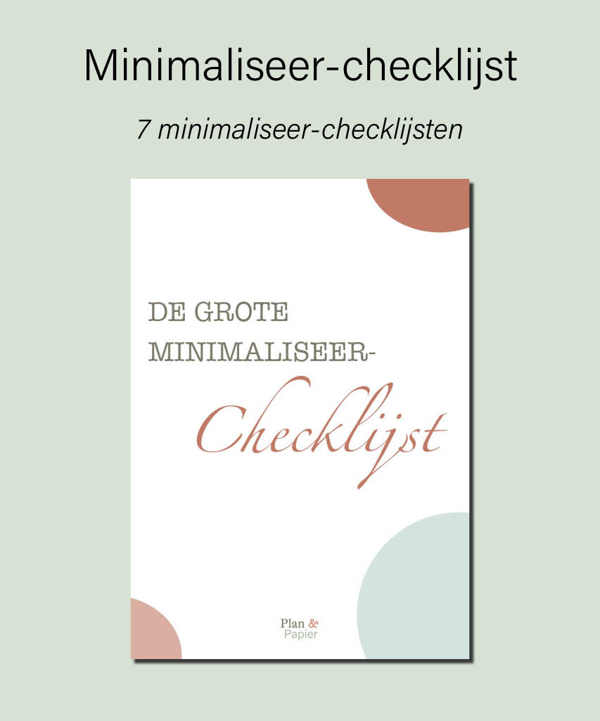 De grote minimaliseer-checklijst